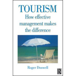Tourism: How Effective Management Makes the Difference
