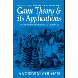 Game Theory and its Applications Game Theory and its Applications