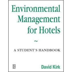 Environmental Management for Hotels Environmental Management for Hotels