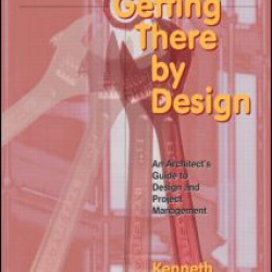 Getting There by Design Getting There by Design