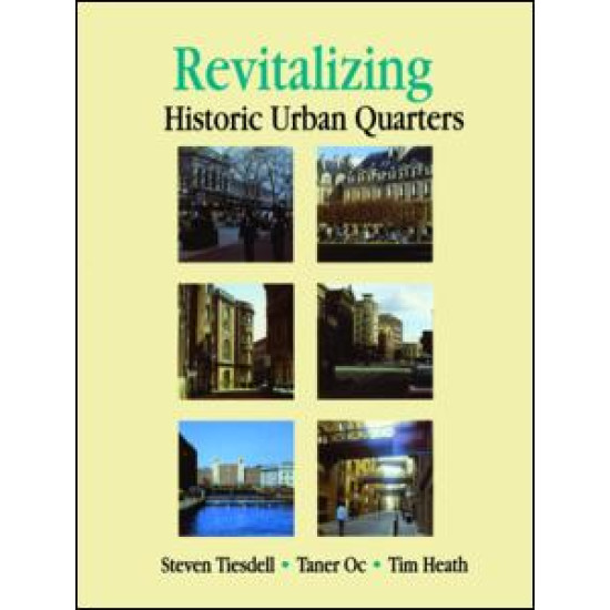 Revitalising Historic Urban Quarters Revitalising Historic Urban Quarters