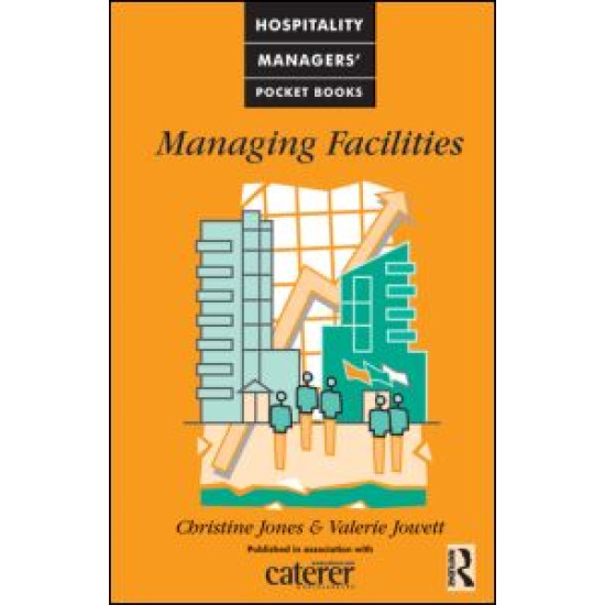 Managing Facilities Managing Facilities