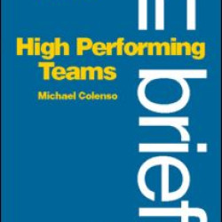 High Performing Teams In Brief High Performing Teams In Brief