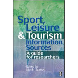 Sport, Leisure and Tourism Information Sources