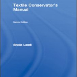 Textile Conservator's Manual Textile Conservator's Manual