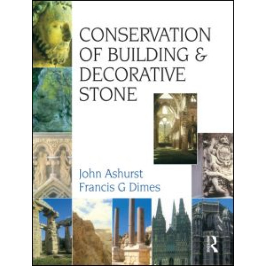 Conservation of Building and Decorative Stone Conservation of Building and Decorative Stone