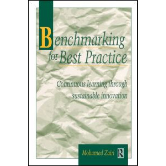 Benchmarking for Best Practice Benchmarking for Best Practice