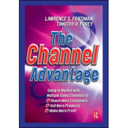 The Channel Advantage The Channel Advantage