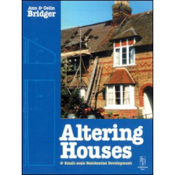 Altering Houses and Small Scale Residential Developments Altering Houses and Small Scale Residential Developments