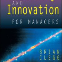 Creativity and Innovation for Managers Creativity and Innovation for Managers