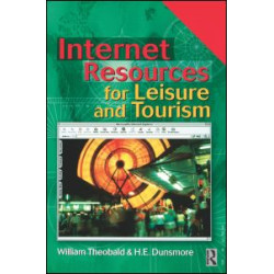 Internet Resources for Leisure and Tourism Internet Resources for Leisure and Tourism
