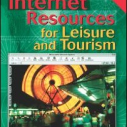 Internet Resources for Leisure and Tourism