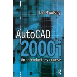 AutoCAD 2000i: An Introductory Course