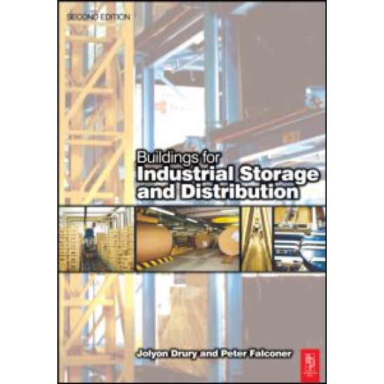 Buildings for Industrial Storage and Distribution Buildings for Industrial Storage and Distribution
