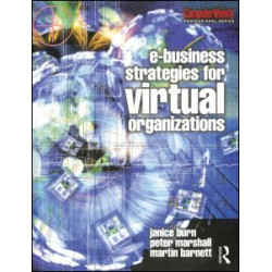e-Business Strategies for Virtual Organizations e-Business Strategies for Virtual Organizations