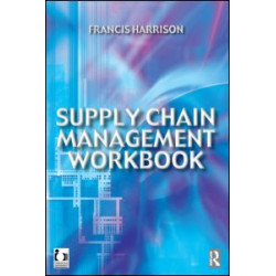 Supply Chain Management Workbook Supply Chain Management Workbook