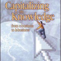 Capitalizing on Knowledge Capitalizing on Knowledge
