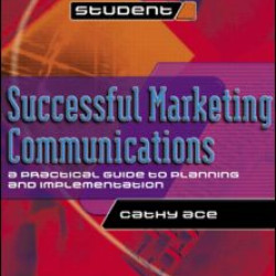 Successful Marketing Communications Successful Marketing Communications