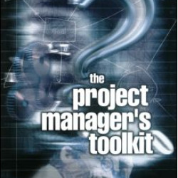 Project Manager's Toolkit Project Manager's Toolkit