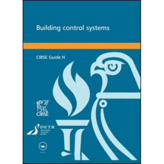 CIBSE Guide H: Building Control Systems CIBSE Guide H: Building Control Systems