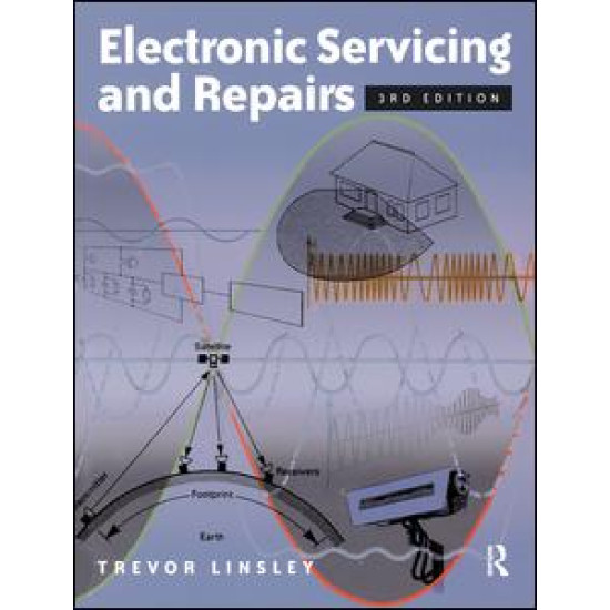 Electronic Servicing and Repairs, 3rd ed Electronic Servicing and Repairs, 3rd ed