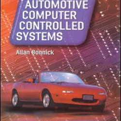 Automotive Computer Controlled Systems Automotive Computer Controlled Systems
