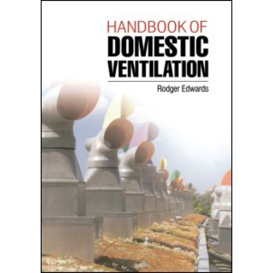 Handbook of Domestic Ventilation Handbook of Domestic Ventilation