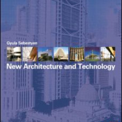 New Architecture and Technology New Architecture and Technology