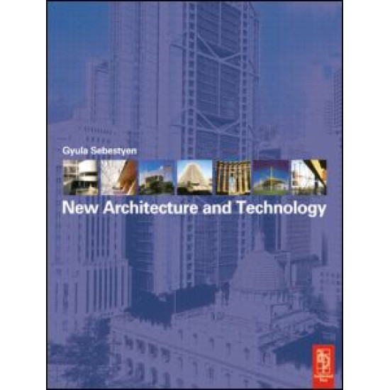 New Architecture and Technology New Architecture and Technology
