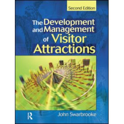 Development and Management of Visitor Attractions Development and Management of Visitor Attractions