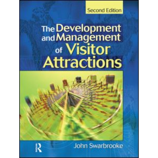 Development and Management of Visitor Attractions Development and Management of Visitor Attractions