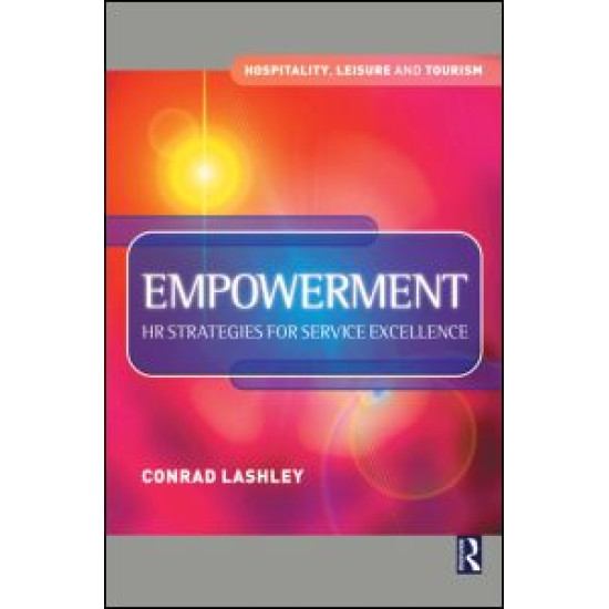Empowerment: HR Strategies for Service Excellence Empowerment: HR Strategies for Service Excellence