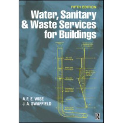 Water, Sanitary and Waste Services for Buildings Water, Sanitary and Waste Services for Buildings