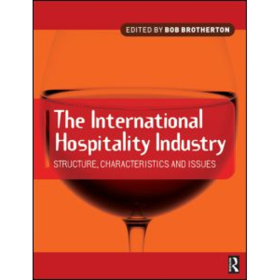 International Hospitality Industry International Hospitality Industry
