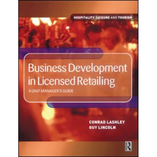 Business Development in Licensed Retailing Business Development in Licensed Retailing