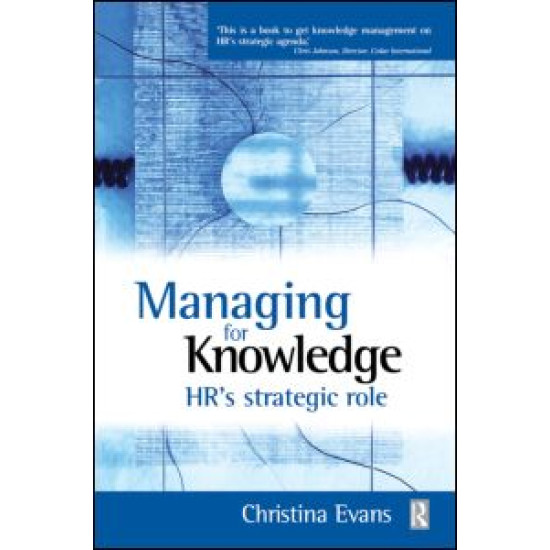 Managing for Knowledge Managing for Knowledge