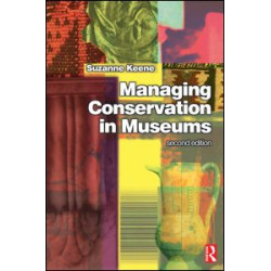Managing Conservation in Museums Managing Conservation in Museums