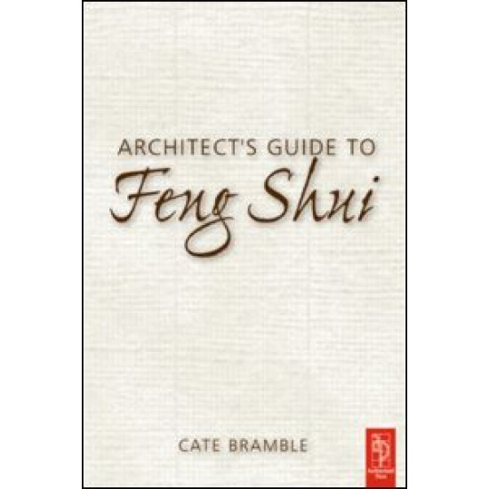 Architect's Guide to Feng Shui