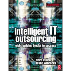 Intelligent IT Outsourcing Intelligent IT Outsourcing