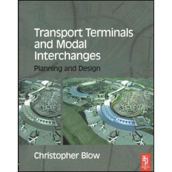 Transport Terminals and Modal Interchanges Transport Terminals and Modal Interchanges
