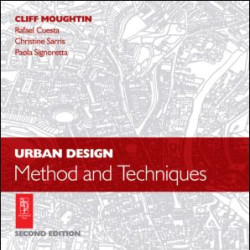 Urban Design: Method and Techniques Urban Design: Method and Techniques