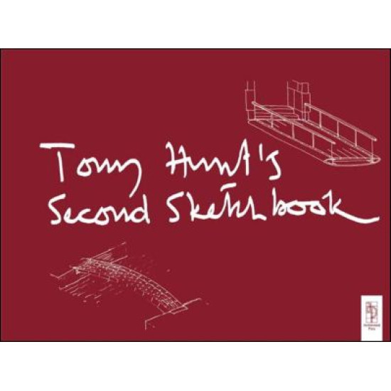 Tony Hunt's Second Sketchbook Tony Hunt's Second Sketchbook