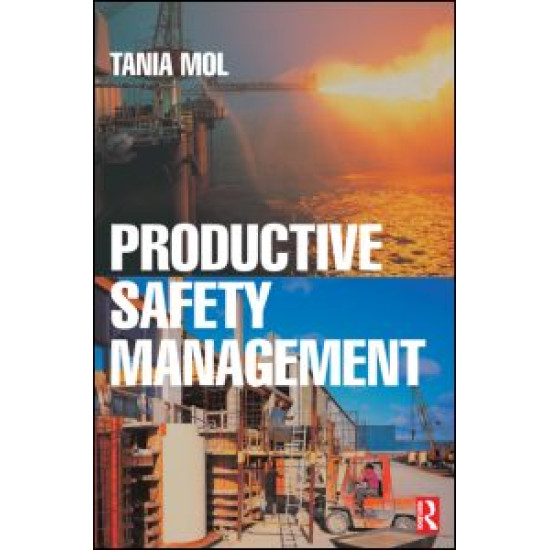 Productive Safety Management Productive Safety Management