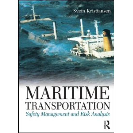 Maritime Transportation: Safety Management and Risk Analysis