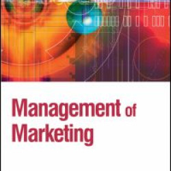 Management of Marketing Management of Marketing