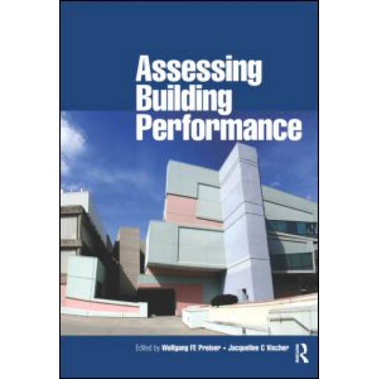 Assessing Building Performance Assessing Building Performance