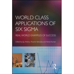 World Class Applications of Six Sigma World Class Applications of Six Sigma