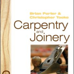 Carpentry and Joinery 3, 2nd ed Carpentry and Joinery 3, 2nd ed