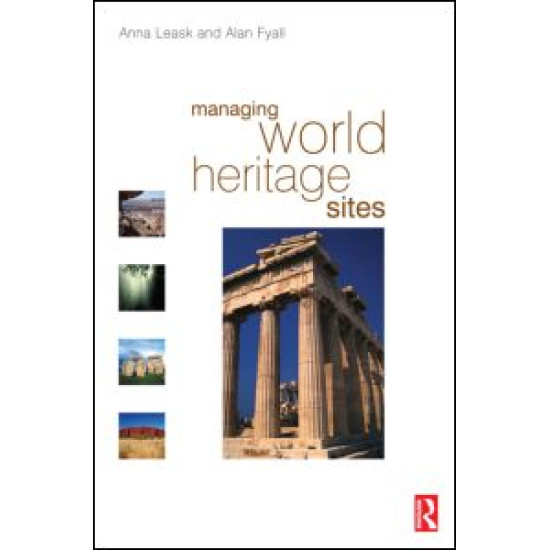 Managing World Heritage Sites Managing World Heritage Sites
