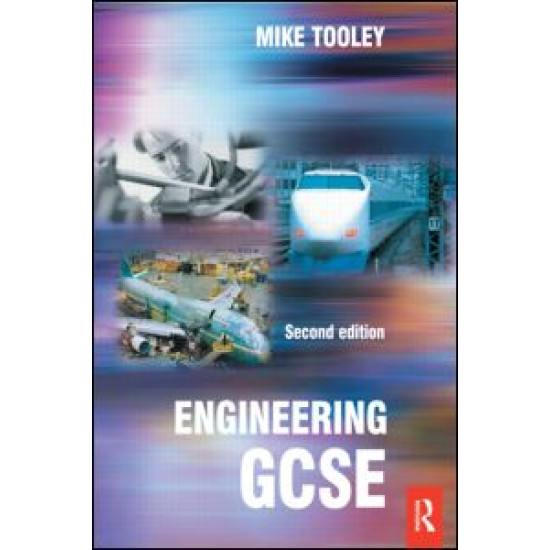 Engineering GCSE, 2nd ed Engineering GCSE, 2nd ed